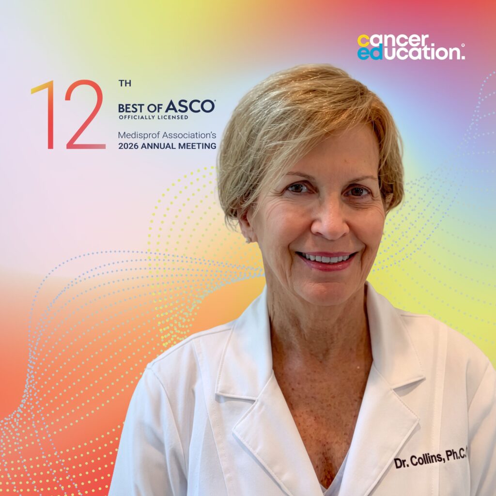 Dr. Cynthia COLLINS – speaker Best of ASCO® 2026